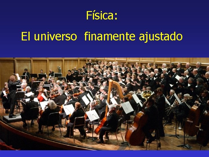 Física: El universo finamente ajustado 