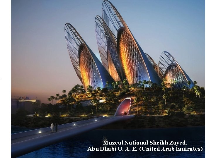 Muzeul National Sheikh Zayed. Abu Dhabi U. A. E. (United Arab Emirates) 