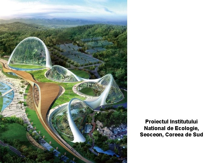 Proiectul Institutului National de Ecologie, Seoceon, Coreea de Sud 