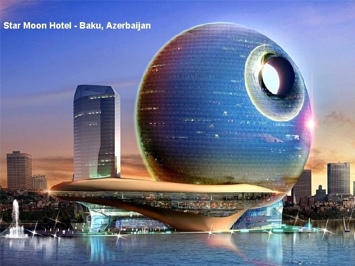 Star Moon Hotel - Baku, Azerbaijan 