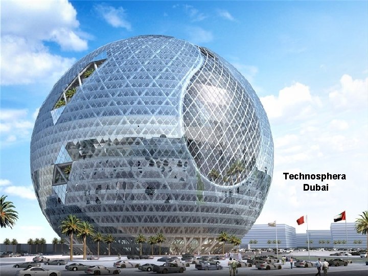 Technosphera Dubai 