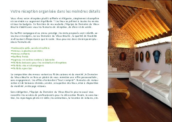 Votre réception organisée dans les moindres détails Vous rêvez votre réception plutôt raffinée et Votre réception organisée dans les moindres détails Vous rêvez votre réception plutôt raffinée et