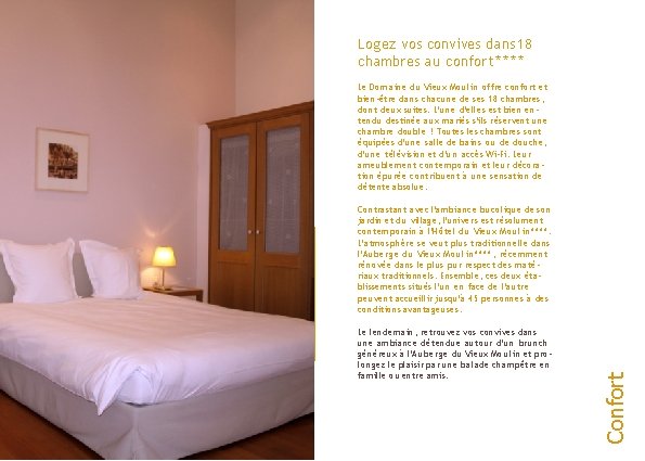 Logez vos convives dans 18 chambres au confort * * Le Domaine du Vieux Logez vos convives dans 18 chambres au confort * * Le Domaine du Vieux