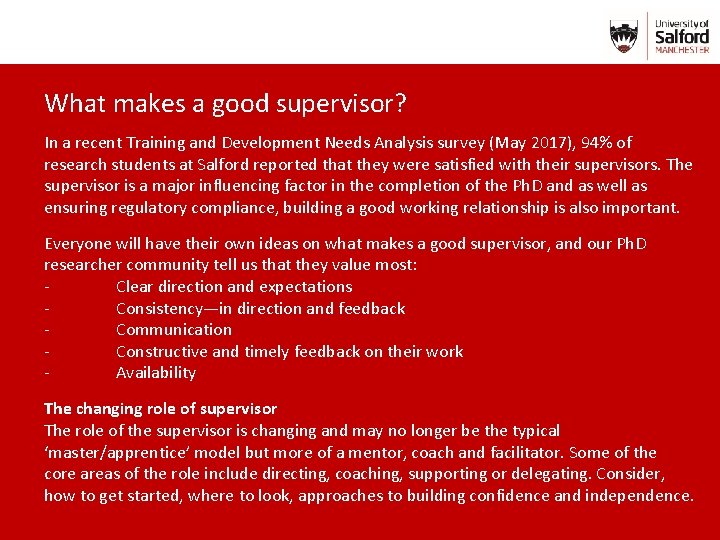What makes a good supervisor? In a recent Training and Development Needs Analysis survey