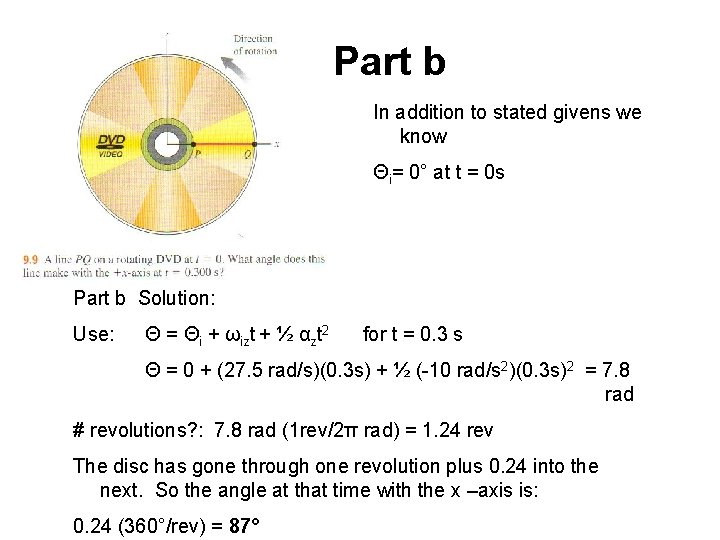 Part b In addition to stated givens we know Θi= 0° at t = Part b In addition to stated givens we know Θi= 0° at t =