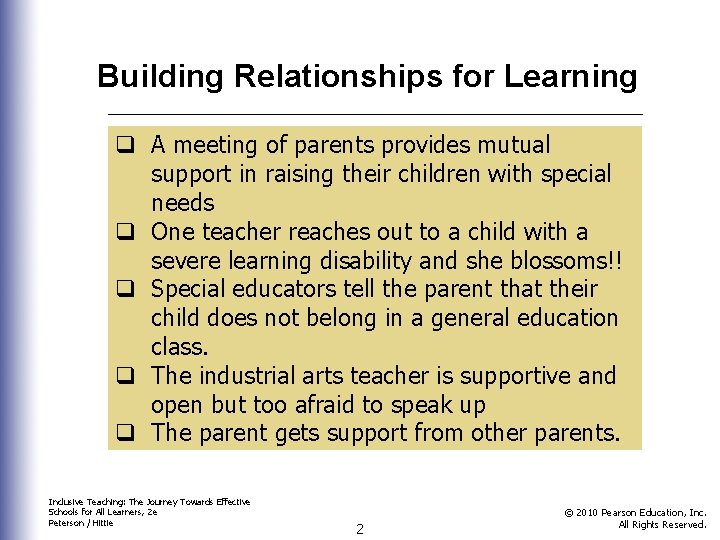 Building Relationships for Learning q A meeting of parents provides mutual support in raising Building Relationships for Learning q A meeting of parents provides mutual support in raising