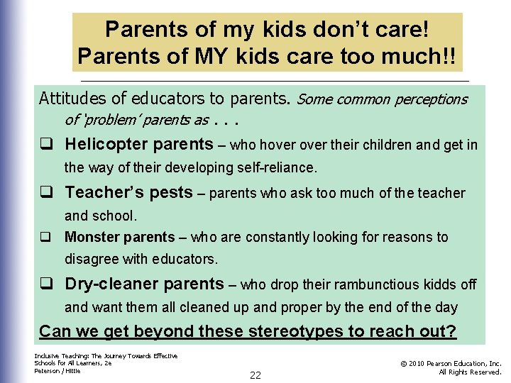 Parents of my kids don’t care! Parents of MY kids care too much!! Attitudes Parents of my kids don’t care! Parents of MY kids care too much!! Attitudes