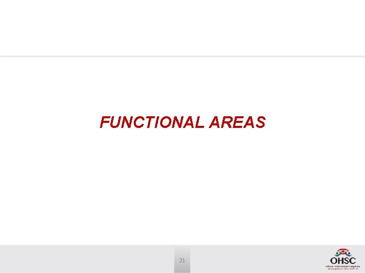 FUNCTIONAL AREAS 21 
