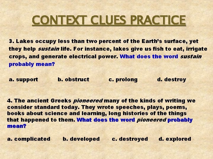 CONTEXT CLUES PRACTICE 3. Lakes occupy less than two percent of the Earth’s surface, CONTEXT CLUES PRACTICE 3. Lakes occupy less than two percent of the Earth’s surface,