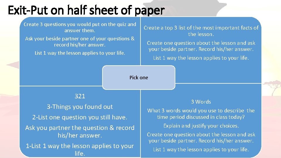 Exit-Put on half sheet of paper Create 3 questions you would put on the