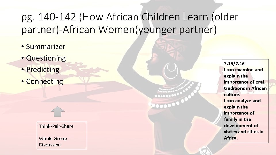 pg. 140 -142 (How African Children Learn (older partner)-African Women(younger partner) • Summarizer •
