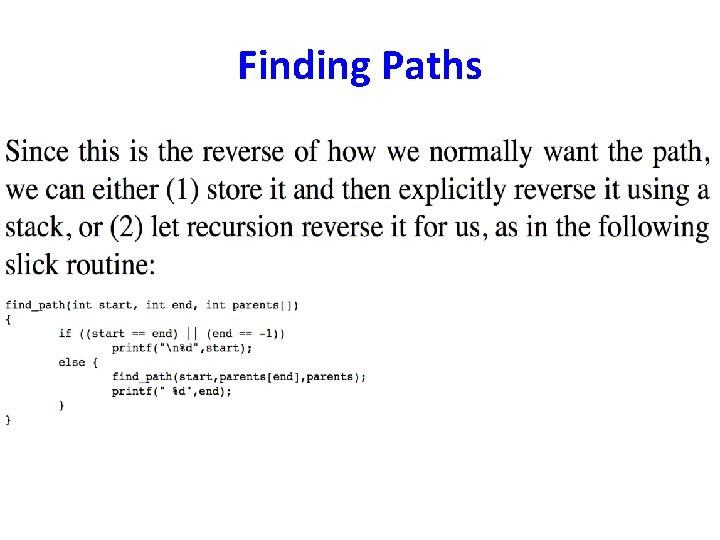 Finding Paths Finding Paths