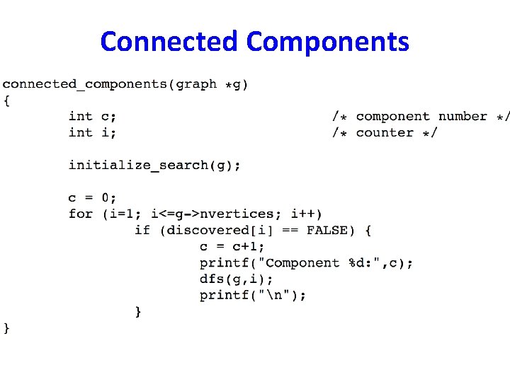 Connected Components Connected Components