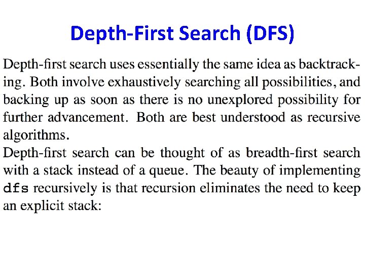 Depth-First Search (DFS) Depth-First Search (DFS)