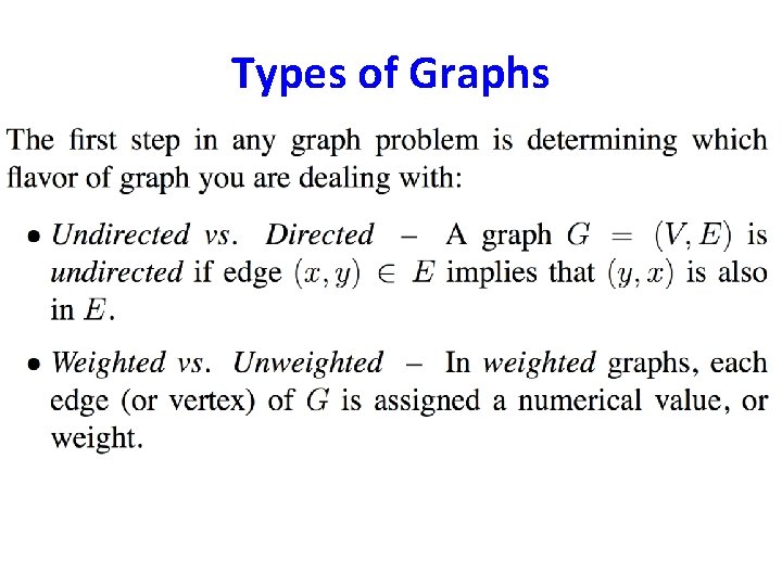 Types of Graphs Types of Graphs