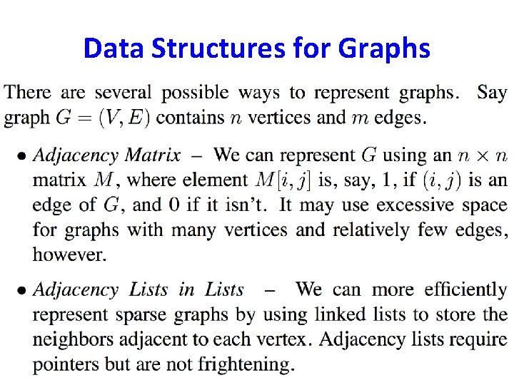 Data Structures for Graphs Data Structures for Graphs