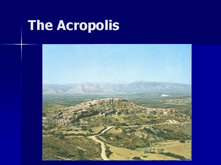 The Acropolis 