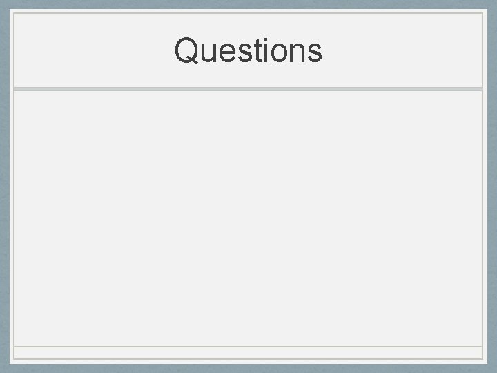 Questions 