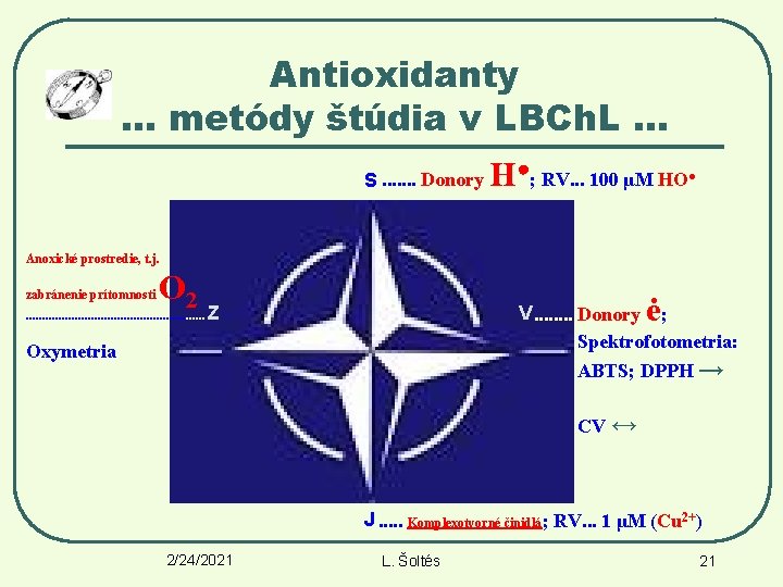 Antioxidanty. . . metódy štúdia v LBCh. L. . . S. . . .