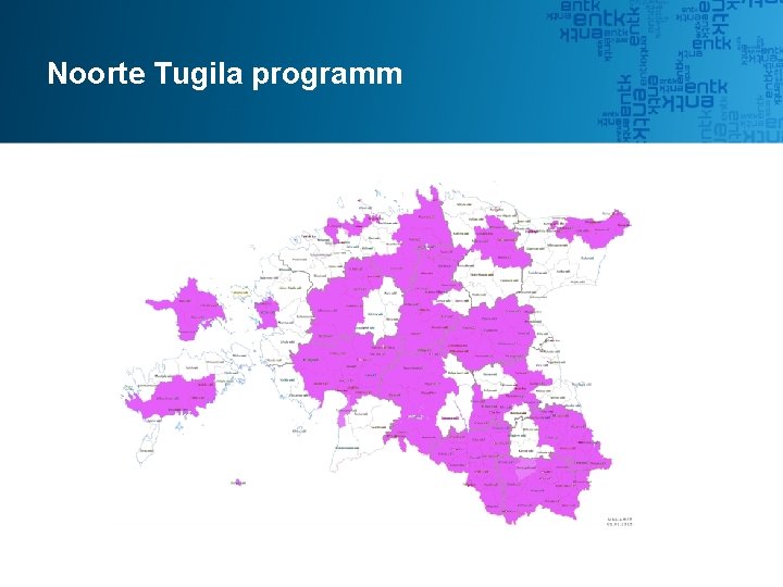 Noorte Tugila programm Noorte Tugila programm