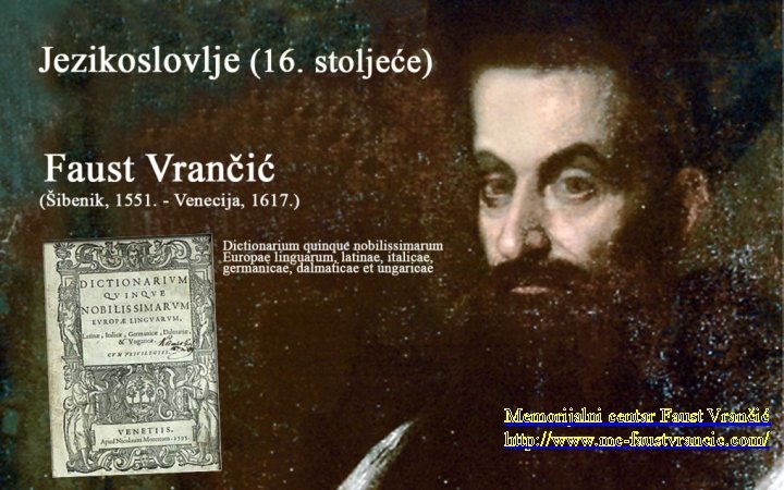 Memorijalni centar Faust Vrančić http: //www. mc-faustvrancic. com/ 