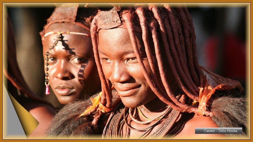 Cunene - Tribo Himba 