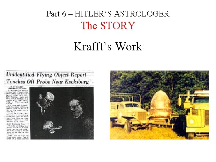 Part 6 – HITLER’S ASTROLOGER The STORY Krafft’s Work 