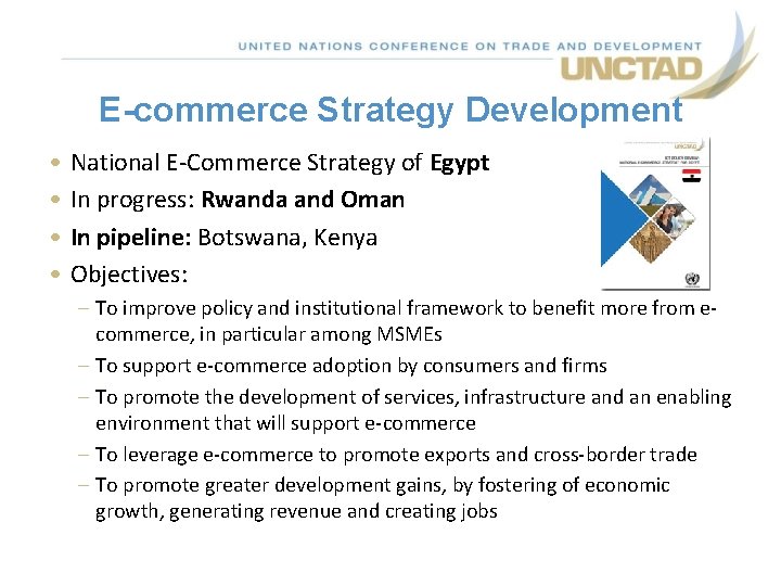 E-commerce Strategy Development • • National E-Commerce Strategy of Egypt In progress: Rwanda and E-commerce Strategy Development • • National E-Commerce Strategy of Egypt In progress: Rwanda and
