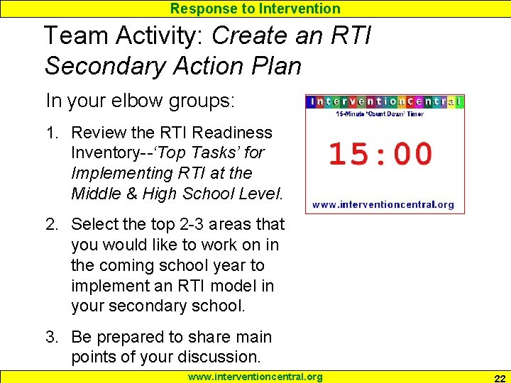 Response to Intervention Team Activity: Create an RTI Secondary Action Plan In your elbow