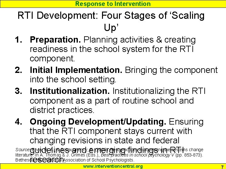 Response to Intervention RTI Development: Four Stages of ‘Scaling Up’ 1. Preparation. Planning activities