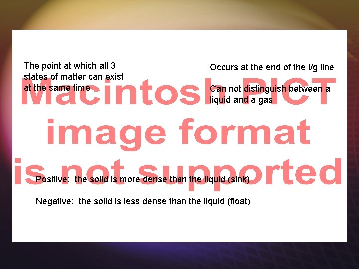 The point at which all 3 states of matter can exist at the same