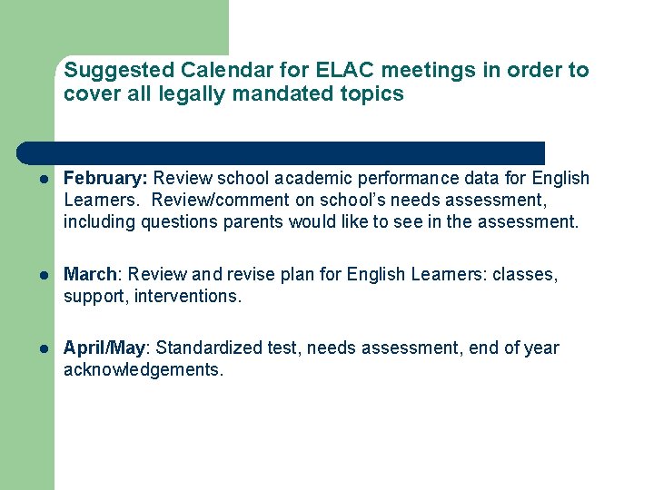 Suggested Calendar for ELAC meetings in order to cover all legally mandated topics l
