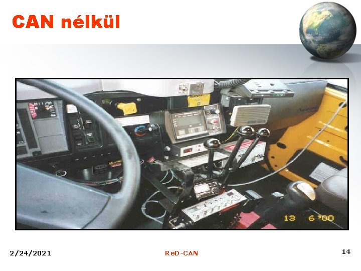 CAN nélkül 2/24/2021 Re. D-CAN 14 