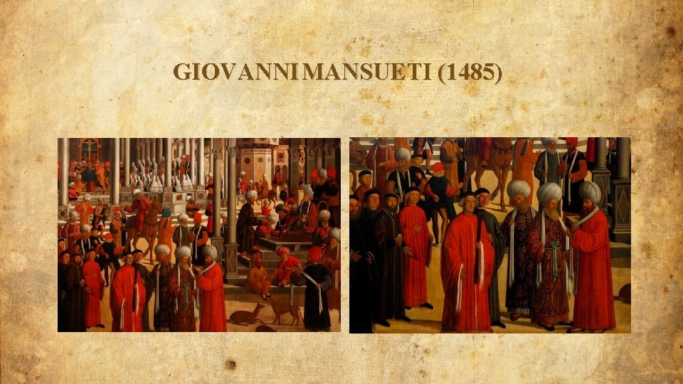 GIOVANNI MANSUETI (1485) 