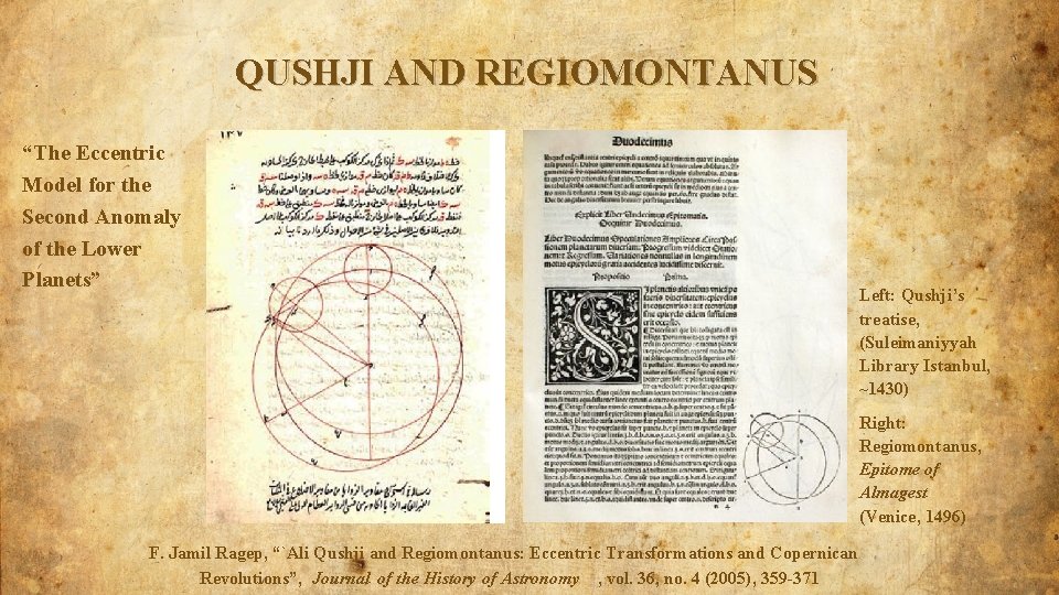 QUSHJI AND REGIOMONTANUS “The Eccentric Model for the Second Anomaly of the Lower Planets”