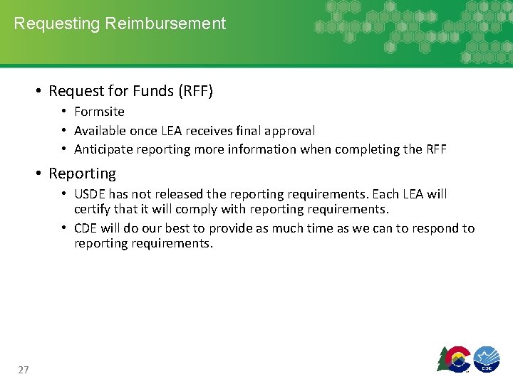 Requesting Reimbursement • Request for Funds (RFF) • Formsite • Available once LEA receives