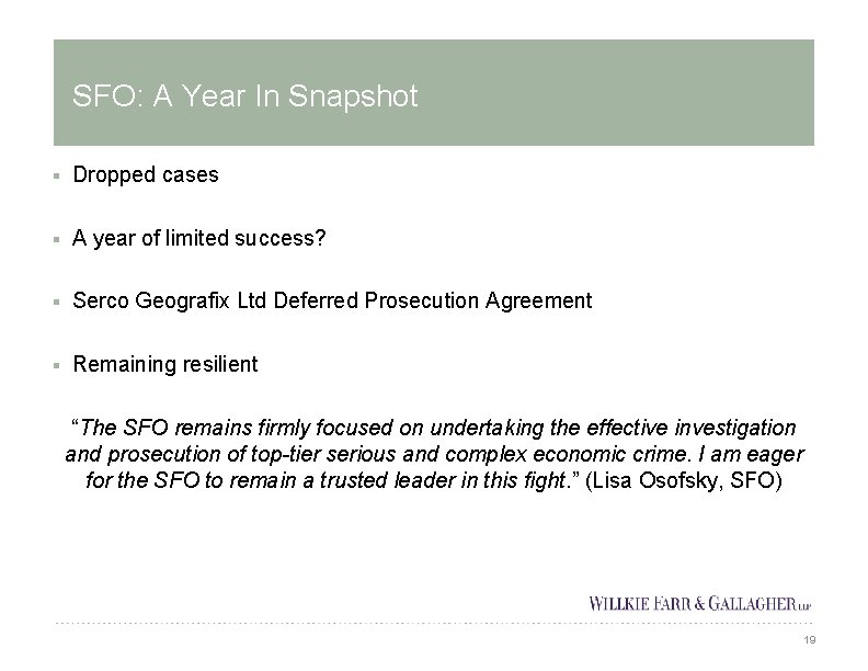 SFO: A Year In Snapshot § Dropped cases § A year of limited success?