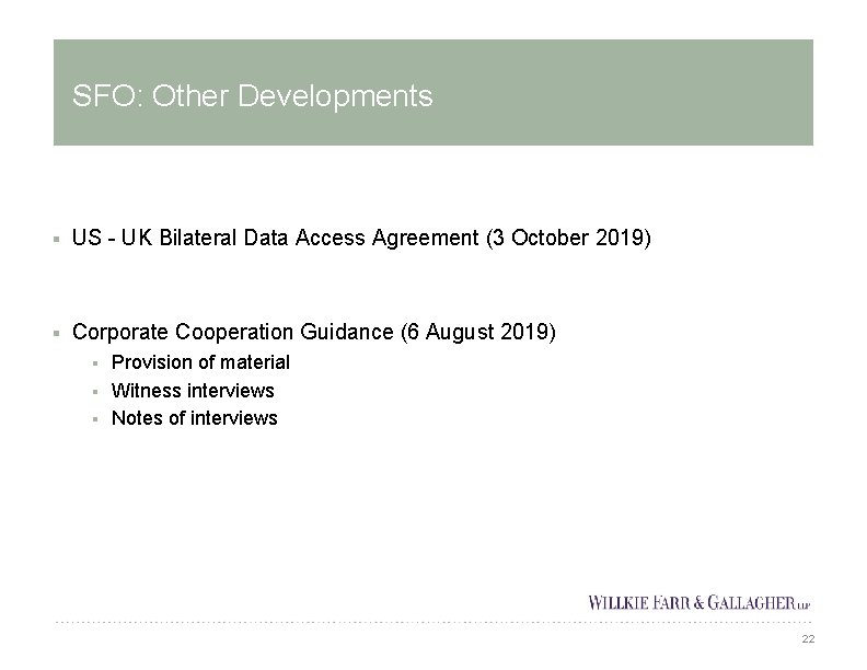 SFO: Other Developments § US - UK Bilateral Data Access Agreement (3 October 2019)