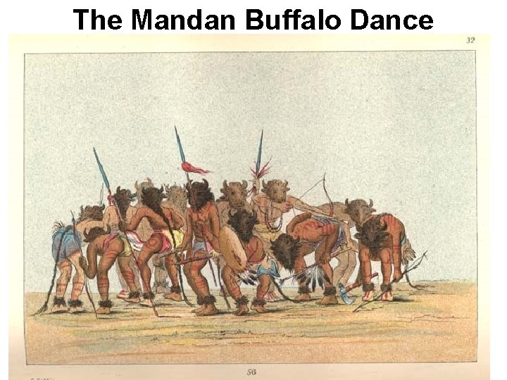 The Mandan Buffalo Dance 