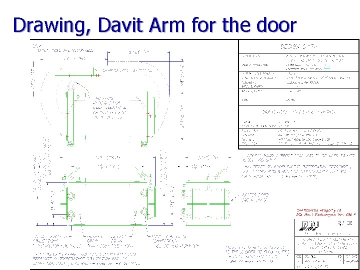 Drawing, Davit Arm for the door 
