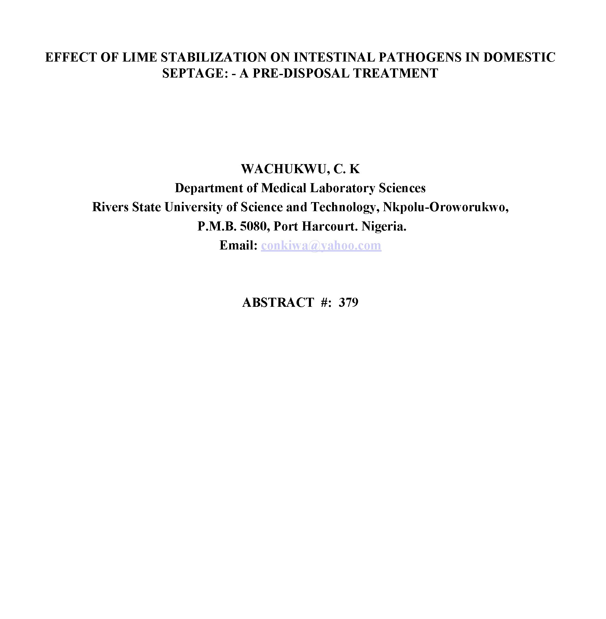 EFFECT OF LIME STABILIZATION ON INTESTINAL PATHOGENS IN DOMESTIC SEPTAGE: - A PRE-DISPOSAL TREATMENT