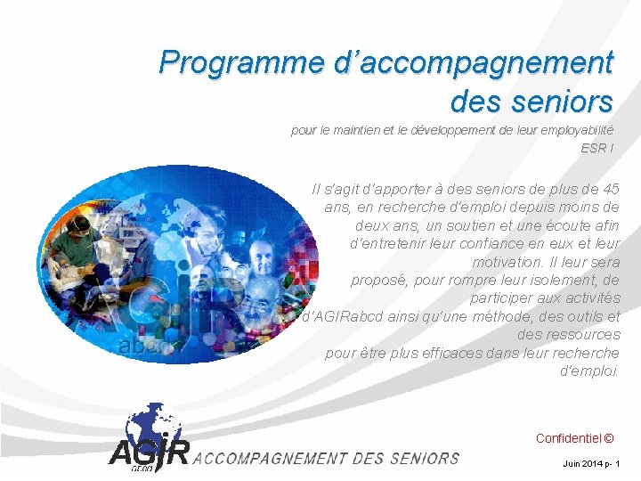 Programme d’accompagnement des seniors pour le maintien et le développement de leur employabilité ESR