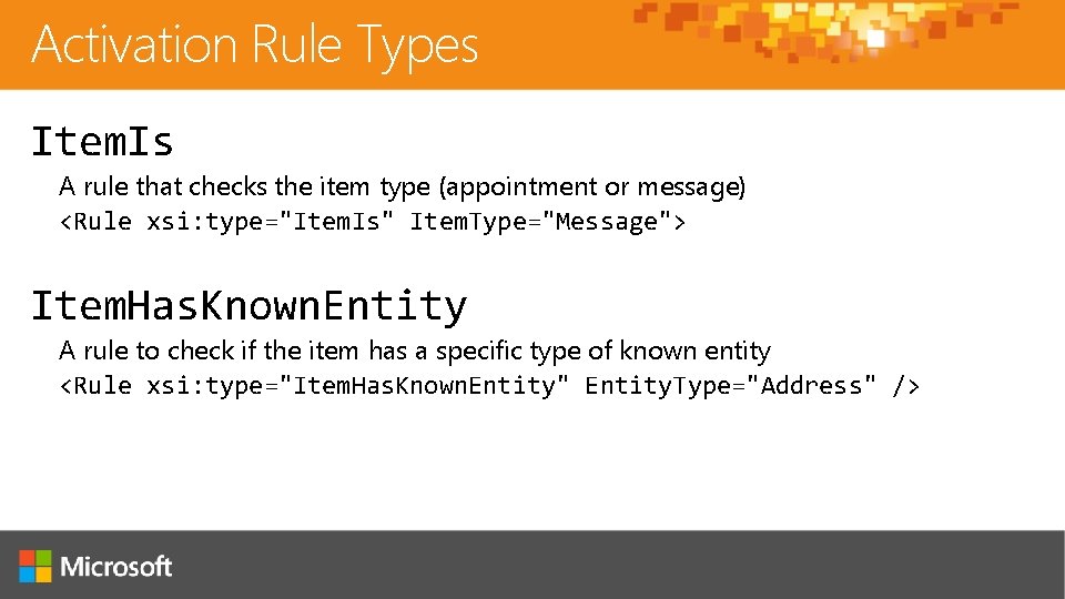 Activation Rule Types Item. Is A rule that checks the item type (appointment or