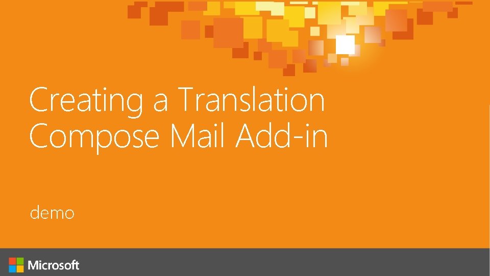 Creating a Translation Compose Mail Add-in demo 