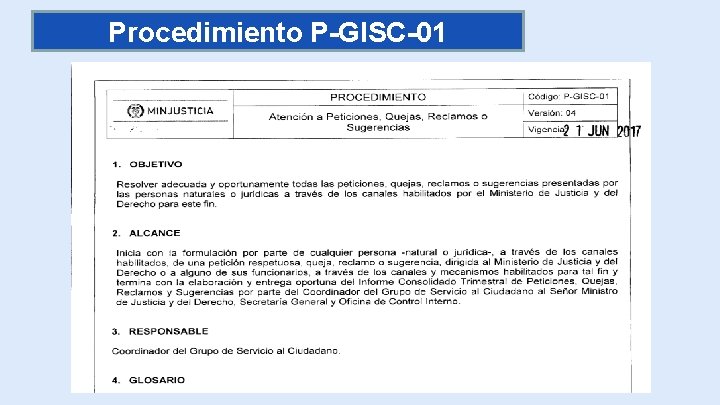 Presidencia de la República de Colombia Procedimiento P-GISC-01 