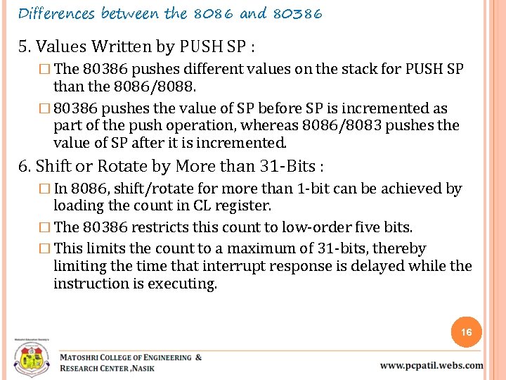 Differences between the 8086 and 80386 5. Values Written by PUSH SP : �