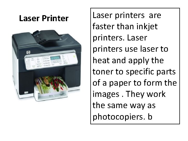 laser printers faster than inkjet