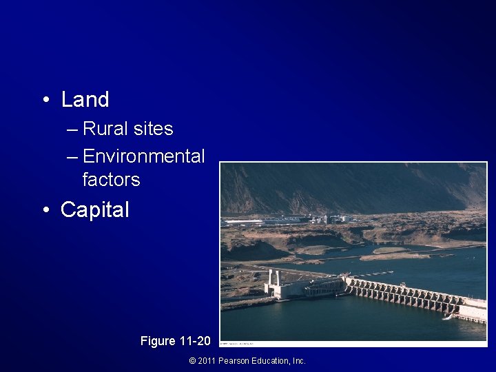  • Land – Rural sites – Environmental factors • Capital Figure 11 -20