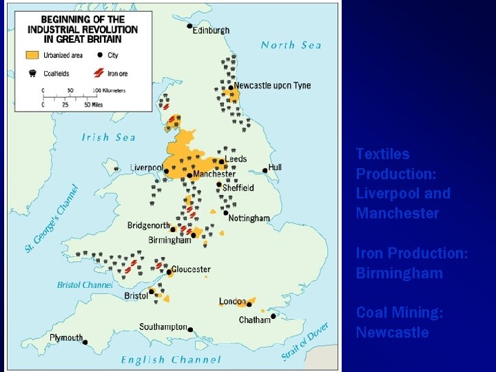 Textiles Production: Liverpool and Manchester Iron Production: Birmingham Coal Mining: Newcastle © 2011 Pearson