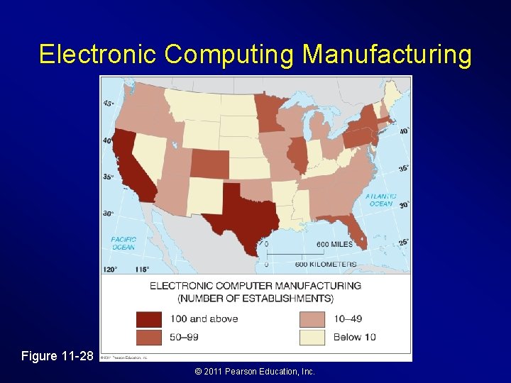 Electronic Computing Manufacturing Figure 11 -28 © 2011 Pearson Education, Inc. 